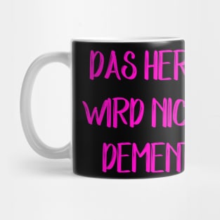 Das Herz wird nicht dement I Krankenschwester Pflegerin Mug